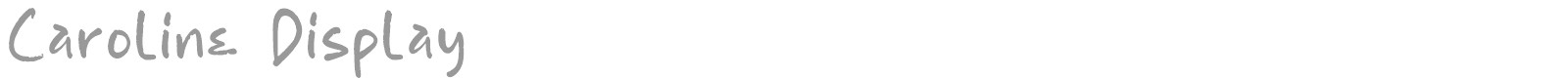 Caroline Display font preview